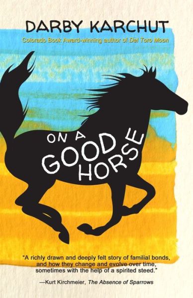 Cover for Darby Karchut · On a Good Horse (Paperback Book) (2020)