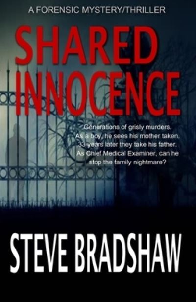 Shared Innocence - Steve Bradshaw - Books - Griffyn Ink Publishing - 9781948059596 - May 14, 2020