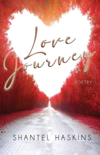 Cover for Shantel Haskins · Love Journey (Paperback Book) (2020)