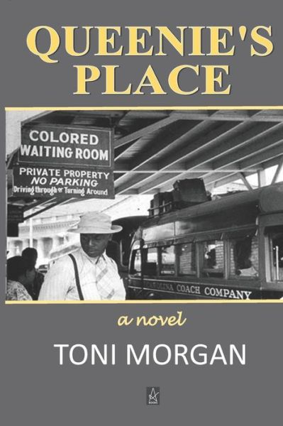 Cover for Toni Morgan · Queenie's Place : A novel (Paperback Book) (2018)