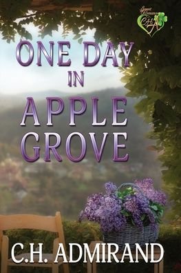 Cover for C H Admirand · One Day in Apple Grove Large Print (Paperback Bog) (2020)