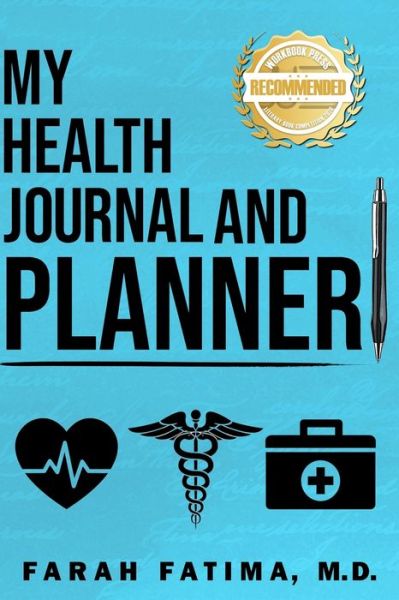 Cover for Dr. Farah Fatima · My Health Journal and Planner (Paperback Book) (2021)