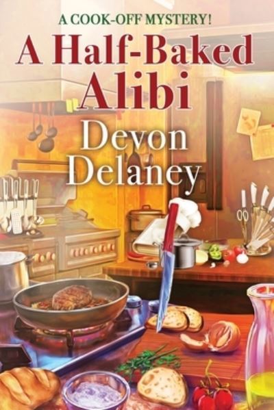 Cover for Devon Delaney · Half-Baked Alibi (Book) (2022)