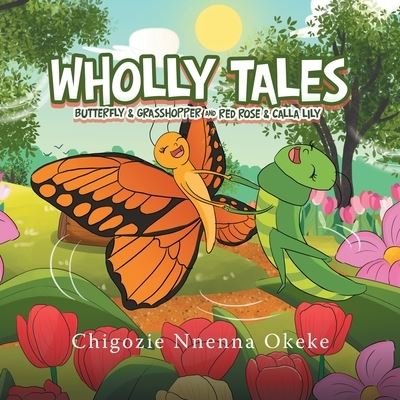 Cover for Chigozie Nnenna Okeke · Wholly Tales (Pocketbok) (2019)