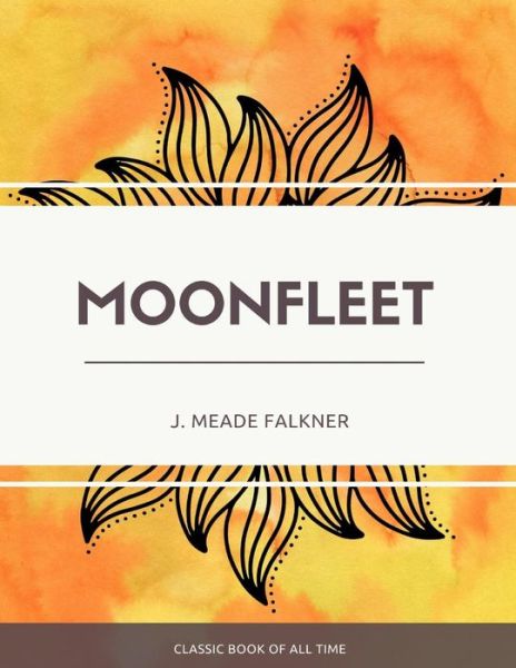 Cover for J Meade Falkner · Moonfleet (Taschenbuch) (2017)