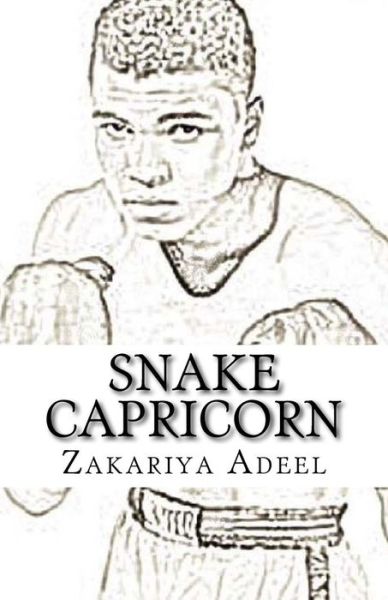 Cover for Zakariya Adeel · Snake Capricorn (Paperback Book) (2017)