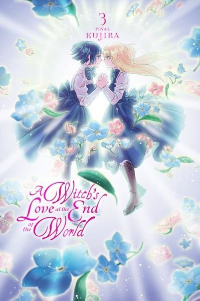Cover for Kujira · A Witch's Love at the End of the World, Vol. 3 (Pocketbok) (2021)