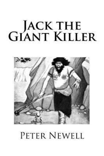 Cover for Peter Newell · Jack the Giant Killer (Paperback Book) (2018)