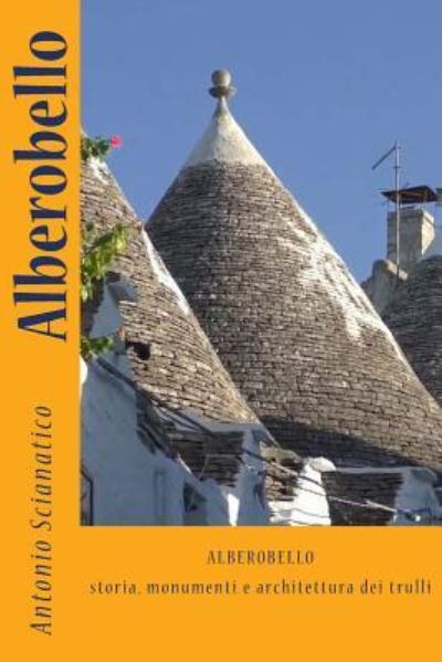 Cover for Antonio Scianatico · Alberobello (Paperback Book) (2018)