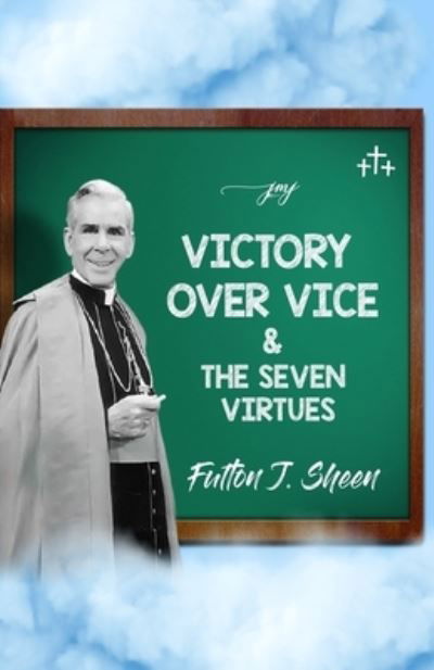 Cover for Allan Smith · Victory Over Vice &amp; The Seven Virtues (Paperback Book) (2021)