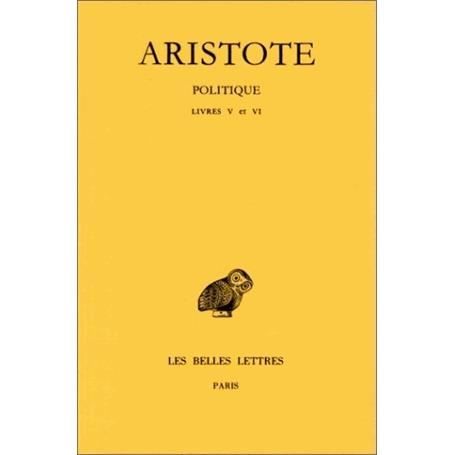 Cover for Aristote · Politique (Collection Des Universites De France Serie Grecque) (French Edition) (Paperback Book) [French edition] (2002)