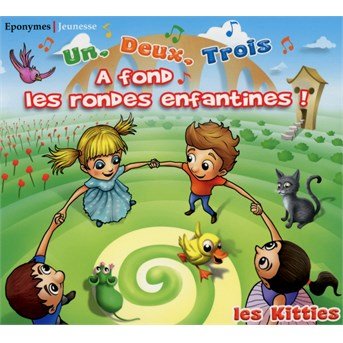 Cover for Les Kitties · Un Deux Trois (CD) (2015)