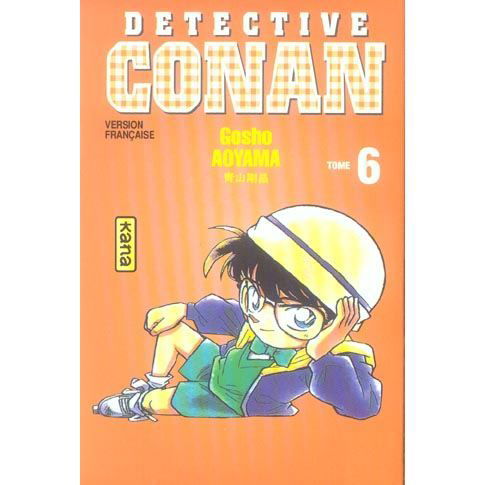 DETECTIVE CONAN - Tome 6 - Detective Conan - Merchandise -  - 9782871291596 - 