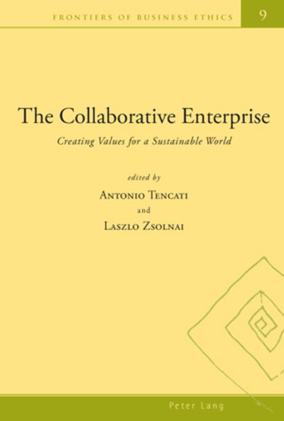 Cover for The Collaborative Enterprise: Creating Values for a Sustainable World - Frontiers of Business Ethics (Pocketbok) [New edition] (2010)