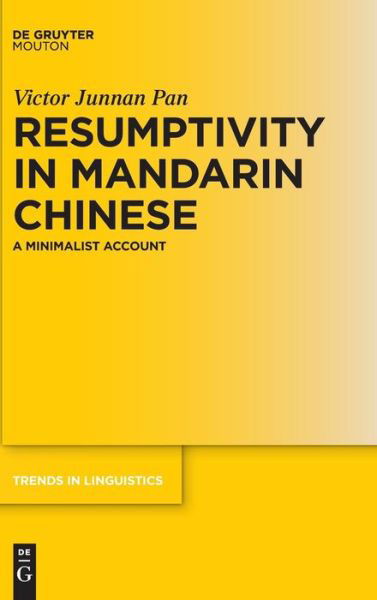 Resumptivity in Mandarin Chinese - Pan - Libros -  - 9783110487596 - 20 de junio de 2016