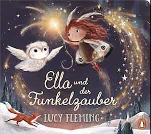 Lucy Fleming · Ella und der Funkelzauber (Book) (2024)