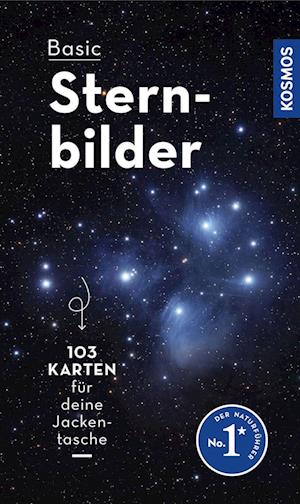 Basic Sternbilder - Hermann-Michael Hahn - Bøger - Kosmos - 9783440173596 - 18. juli 2022
