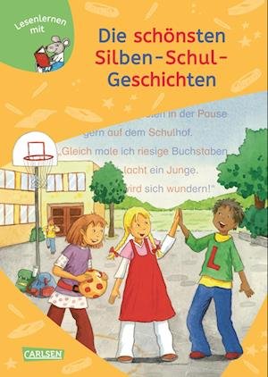 Cover for LESEMAUS zum Lesenlernen Sammelbände: 6er Sammelband: Die schönsten Silben-Schul-Geschichten (Bok) (2022)