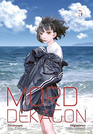 Cover for Yukito Ayatsuji · Mord im Dekagon 5 (Book) (2024)