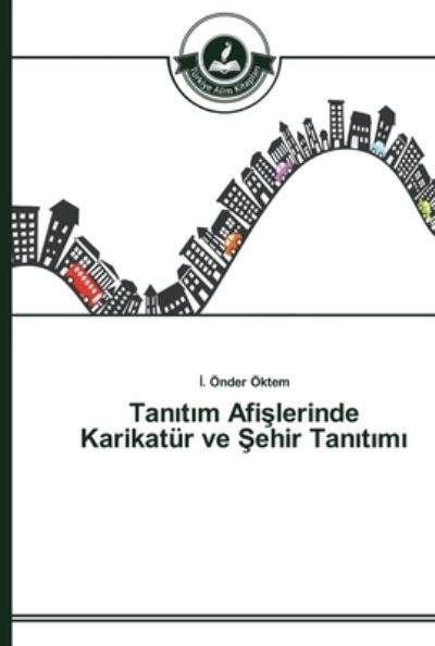Cover for Öktem · Tanitim Afislerinde Karikatür ve (Book) (2015)