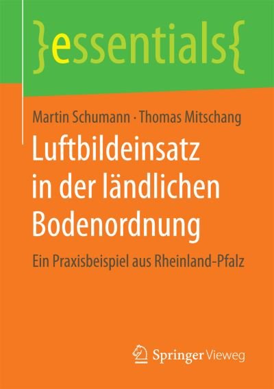 Cover for Schumann · Luftbildeinsatz in der laendlichen Bodenordnung (Bok) (2017)