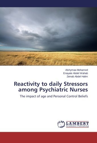 Cover for Zeinab Abdel Halim · Reactivity to Daily Stressors Among Psychiatric Nurses: the Impact of Age and Personal Control Beliefs (Pocketbok) (2014)