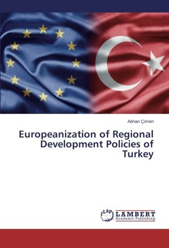 Cover for Adnan Çimen · Europeanization of Regional Development Policies of Turkey (Pocketbok) (2013)