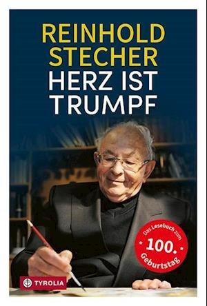 Cover for Reinhold Stecher · Herz ist Trumpf (Hardcover Book) (2021)