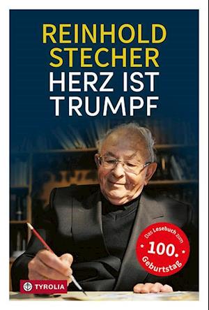 Cover for Reinhold Stecher · Herz ist Trumpf (Inbunden Bok) (2021)