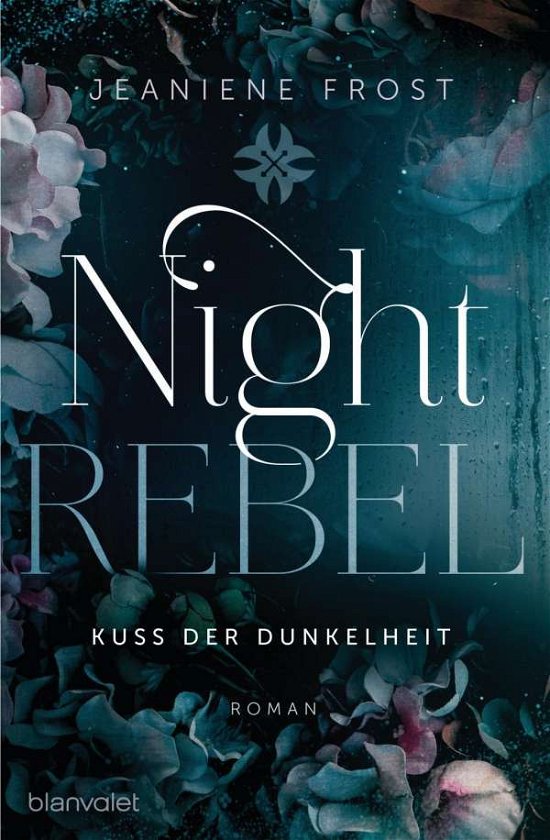 Cover for Frost · Night Rebel 1 - Kuss der Dunkelhe (Bok)