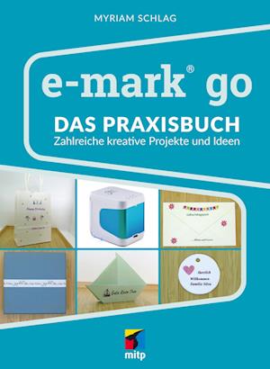 Cover for Myriam Schlag · E-mark® Go (Book) (2024)