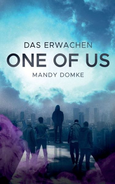 Cover for Mandy Domke · One of Us: Das Erwachen (Paperback Book) (2020)