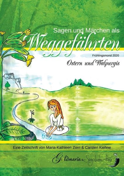 Cover for Carsten Kiehne · Sagen &amp; Marchen als Weggefahrten: Fruhlingsmond 2020 - Ostern &amp; Walpurgis (Taschenbuch) (2020)