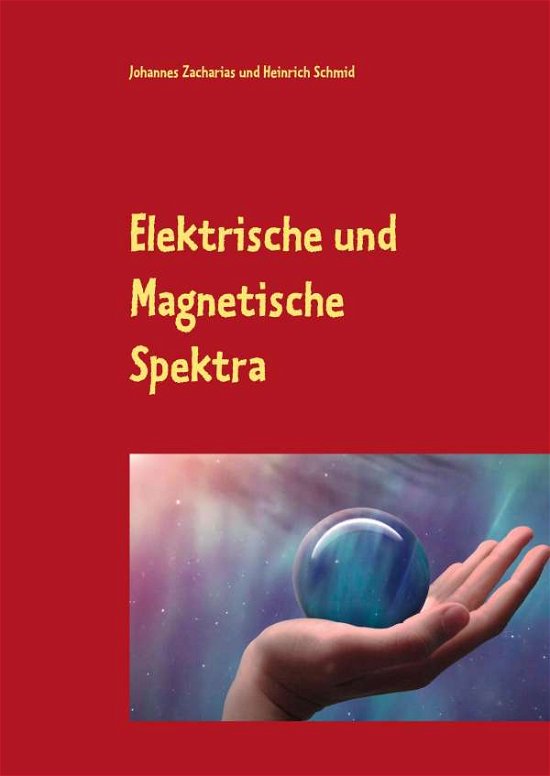 Cover for Zacharias · Elektrische und Magnetische S (Bok)