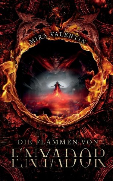 Cover for Valentin · Die Flammen von Enyador (Book) (2018)