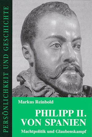 Cover for Markus Reinbold · Philipp II. von Spanien (Paperback Book) (2009)