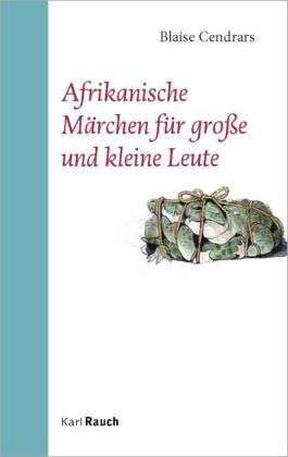 Cover for Cendrars · Afrikanische Märchen für große (Bok)