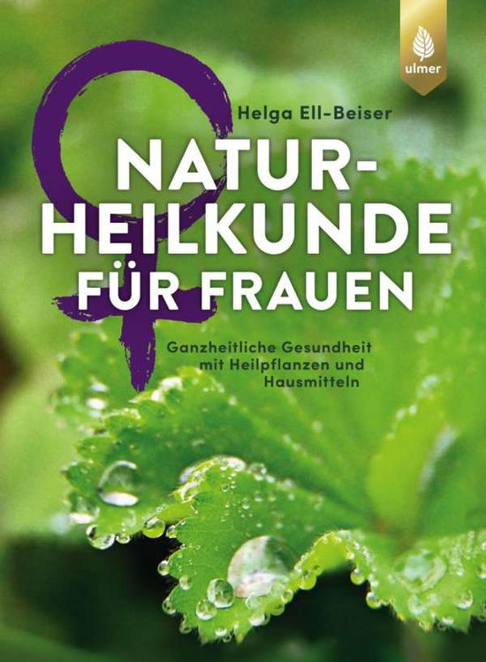 Cover for Ell-Beiser · Naturheilkunde für Frauen (Book)