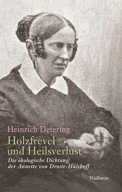 Cover for Detering · Holzfrevel und Heilsverlust (Bog)