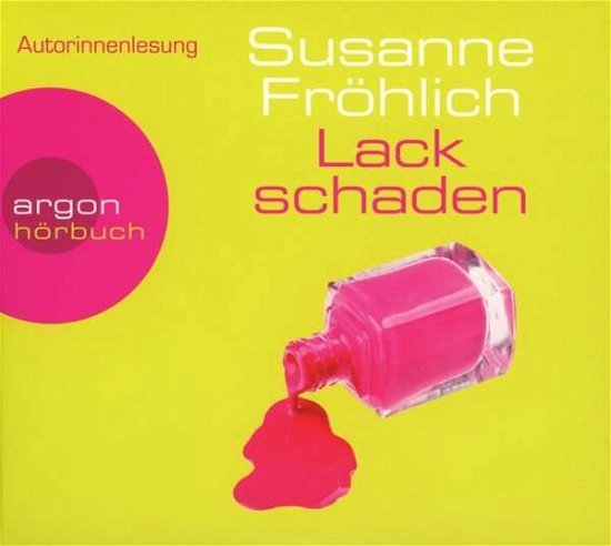 Cover for Susanne Fröhlich · Lackschaden (Jubiläumsausgabe) (CD)