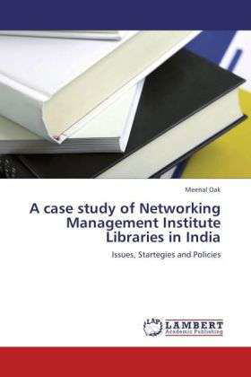 A case study of Networking Manageme - Oak - Books -  - 9783846595596 - 