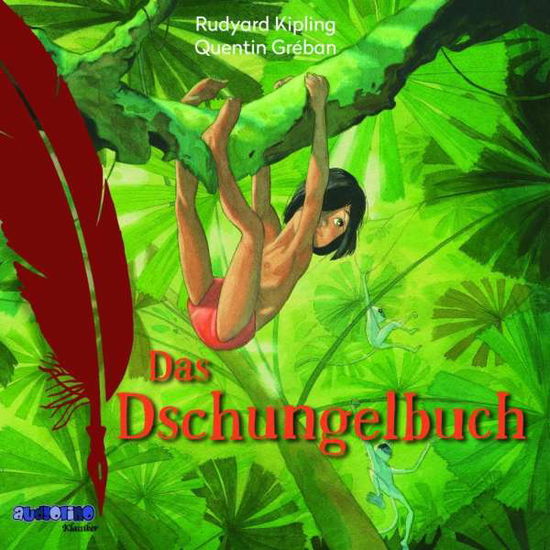 Cover for Kipling, Rudyard; Greban, Quen · CD Das Dschungelbuch (CD) (2019)