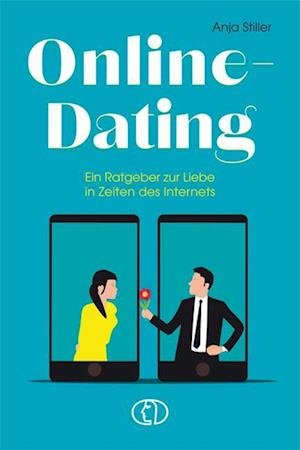 Cover for Anja Stiller · Online-Dating (Buch) (2023)