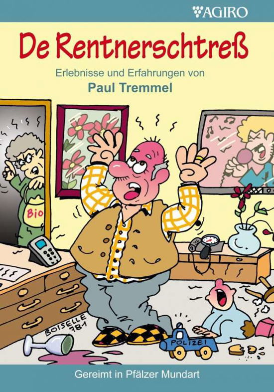 Cover for Tremmel · De Rentnerschtreß (Bog)