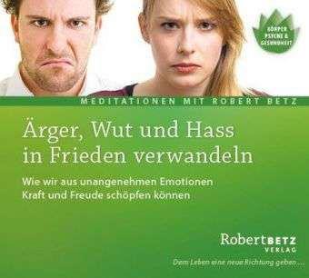 Cover for R.T. Betz · Betz, Robert: Ärger, Wut und Hass in Frieden verwa (CD) (2016)