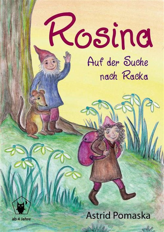 Cover for Pomaska · Rosina - Auf der Suche nach Rac (Book)