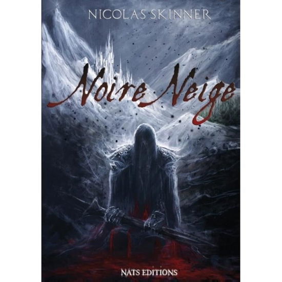 Cover for Skinner · Noire Neige (Book)