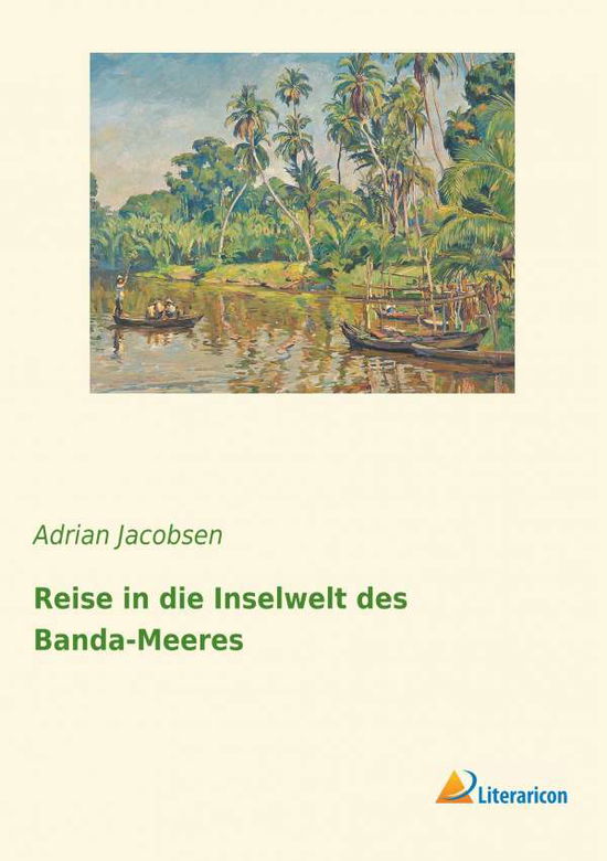 Cover for Jacobsen · Reise in die Inselwelt des Ban (Book)