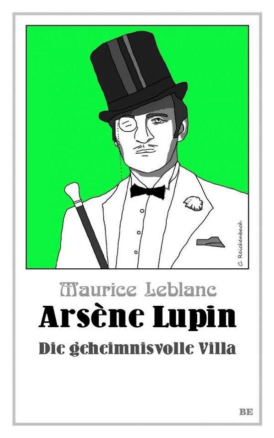 Cover for Maurice Leblanc · Arsène Lupin - Die geheimnisvolle Villa (Paperback Book) (2021)
