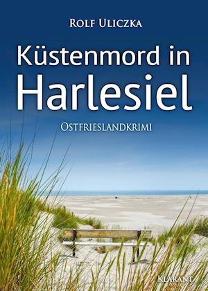 Cover for Rolf Uliczka · Küstenmord in Harlesiel. Ostfrieslandkrimi (Paperback Book) (2020)